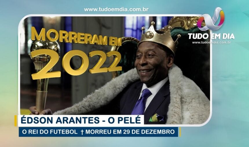 morreram em 2022