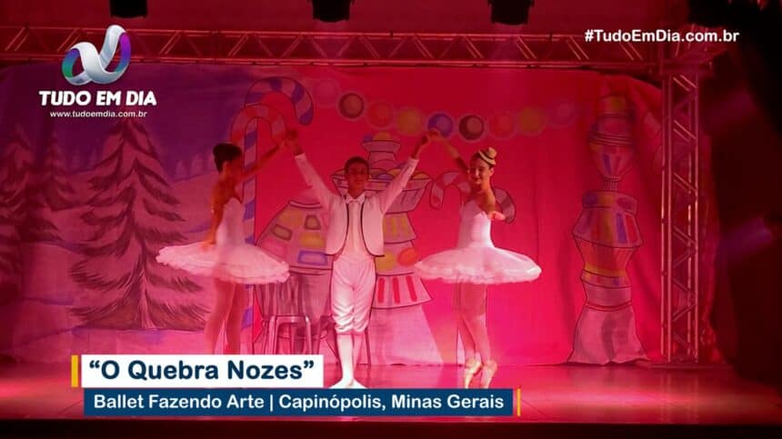 Ballet Fazendo Arte apresenta "O Quebra Nozes" em Capinópolis