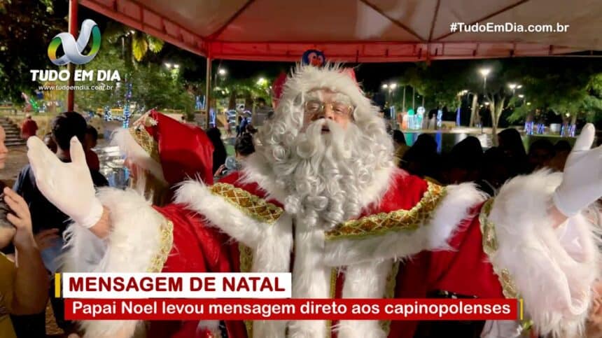 Papai Noel chega à Capinópolis e renova a magia do natal | Foto: Paulo Braga