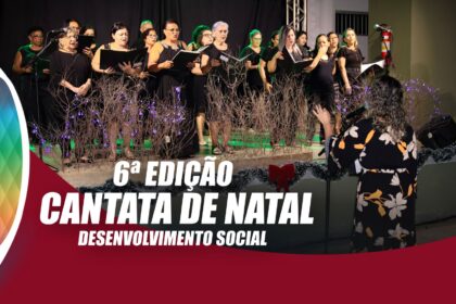 Tudo Em Dia - CANTATA NATAL DESENVOLVIMENTO SOCIAL