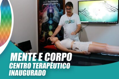 Tudo Em Dia - CENTRO TERAPEUTICO INAUGURADO